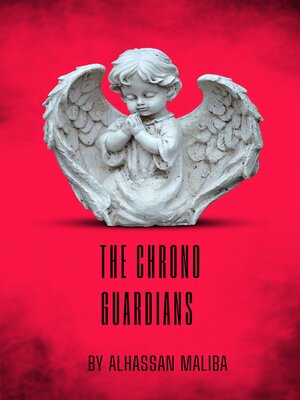cover image of The Chrono Guardians